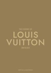 The Essence of Louis Vuitton (ISBN: 9788794190596)