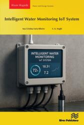 Intelligent Water Monitoring IoT System (ISBN: 9788743807919)
