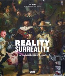 Reality, Surreality - Li Guohua, You Yi (ISBN: 9788857254432)
