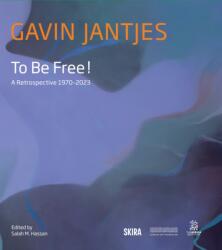 Gavin Jantjes: To Be Free! (ISBN: 9788857253381)