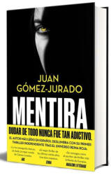 Mentira - Juan Gomez Jurado (ISBN: 9788466683081)