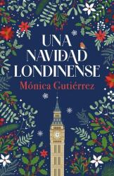 Una Navidad Londinense / A Londonesque Christmas (ISBN: 9788466682817)