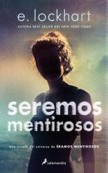 Seremos Mentirosos / We Fell Apart: A We Were Liars Novel (ISBN: 9788419868589)