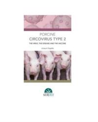 Porcine circovirus type 2: the Virus, the disease and the vaccine (ISBN: 9788416818556)