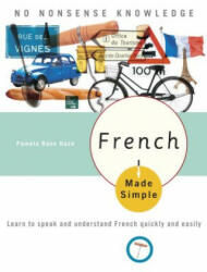 French Made Simple - Eugene Jackson, Antonio Rubio, Julien J. Lafontant, Pamela Haze (ISBN: 9780767918596)