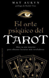 El Arte Psiquico del Tarot - Mat Auryn (ISBN: 9788411723473)