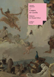Campos de Castilla - Antonio Machado (ISBN: 9788410763623)