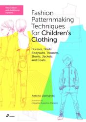 Fashion Patternmaking Techniques for Children's Clothing (ISBN: 9788410650992)