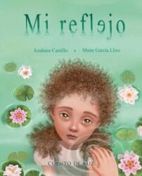 Mi reflejo (ISBN: 9788410438330)