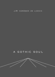 A Gothic Soul (ISBN: 9788088628125)