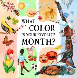 What Color Is Your Favorite Month? (ISBN: 9788000079035)