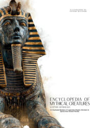 Encyclopedia of Mythical Creatures - Egyptian Mythology - Satoshi Watanabe (ISBN: 9786598808778)