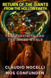 Return of the Giants from the Hollow Earth - Claudio Nocelli (ISBN: 9786310103938)