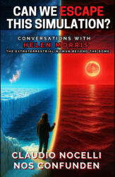 Can We Escape this Simulation? - Claudio Nocelli (ISBN: 9786310099781)