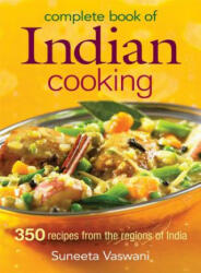 Complete Book of Indian Cooking - Suneeta Vaswani (ISBN: 9780778801702)