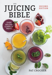 The Juicing Bible (ISBN: 9780778801818)
