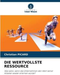 Cea mai valoroasă resursă (ISBN: 9786209557620)