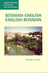 Bosnian-English / English-Bosnian Concise Dictionary (ISBN: 9780781802765)