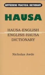 Hausa-English / English-Hausa Practical Dictionary - Thomas M. Tarapacki (ISBN: 9780781804264)