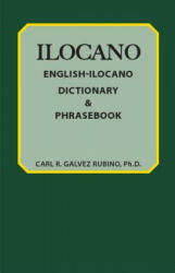 English-Ilocano Dictionary & Phrasebook - Carl R. Galvez Rubino (ISBN: 9780781806428)