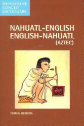 Nahuatl-English English-Nahuatl Concise Dictionary (ISBN: 9780781810111)