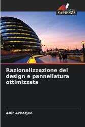 Raționalizarea designului și panourilor optimizate (ISBN: 9786209448218)