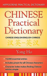 Chinese-English / English-Chinese Practical Dictionary - Yong Ho (ISBN: 9780781812368)