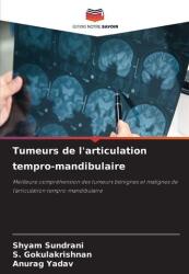 Tumori ale articulației temporo-mandibulare (ISBN: 9786209417429)