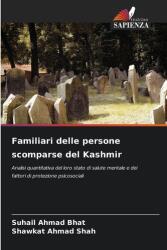 Familiari delle persone scomparse del Kashmir (ISBN: 9786209369360)