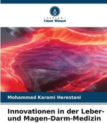 Innovationen in der Leber- und Magen-Darm-Medizin (ISBN: 9786209350610)