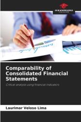Comparability of Consolidated Financial Statements (ISBN: 9786209349454)
