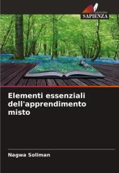 Elementi essenziali dell'apprendimento misto (ISBN: 9786209349300)