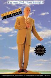 Pure Drivel - Steve Martin (ISBN: 9780786885053)