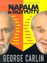 Napalm & Silly Putty - George Carlin (ISBN: 9780786887583)