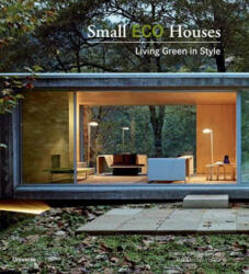 Small Eco Houses - Francesc Mola (ISBN: 9780789320957)