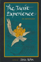 Taoist Experience - Livia Kohn (ISBN: 9780791415801)