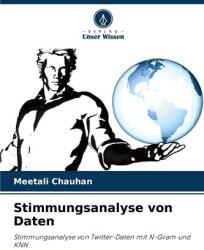 Stimmungsanalyse von Daten (ISBN: 9786209144318)