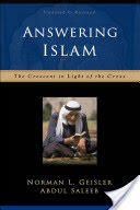 Answering Islam: The Crescent in Light of the Cross (ISBN: 9780801064302)