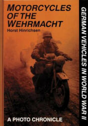 Motorcycles of the Wehrmacht (2007)