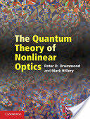 The Quantum Theory of Nonlinear Optics (2014)