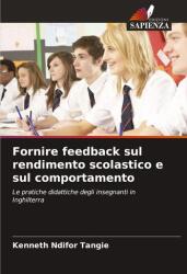 Furnizarea de feedback privind performanța școlară și comportamentul (ISBN: 9786209003974)