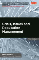 Crisis Issues and Reputation Management: A Handbook for PR and Communications Professionals (2014)