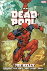 Deadpool By Joe Kelly Omnibus - Joe Kelly & James Felder (2014)