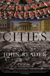 John Reader - Cities - John Reader (ISBN: 9780802142733)