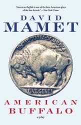 American Buffalo - David Mamet (ISBN: 9780802150578)
