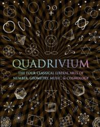 Quadrivium - Miranda Lundy, Daud Sutton, Anthony Ashton (ISBN: 9780802778130)