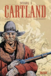 Cartland. Bd. 3 - Lawrence Harlé, Michel Blanc-Dumont (2014)