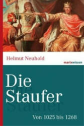 Die Staufer - Helmut Neuhold (2014)