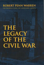 Legacy of the Civil War - Robert Penn Warren (ISBN: 9780803298019)
