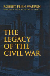 Legacy of the Civil War - Robert Penn Warren (ISBN: 9780803298019)